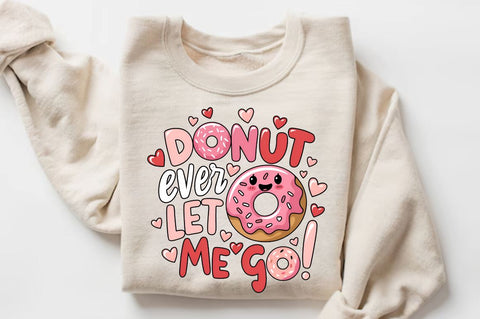 Donut ever let me go Sublimation PNG Sublimation Regulrcrative 