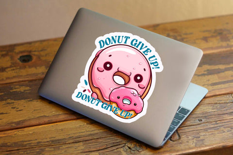 Donut give up Sticker Design Sublimation Regulrcrative 