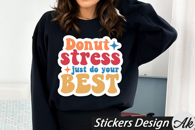 Donut stress just do your best Stickers Design SVG akazaddesign 