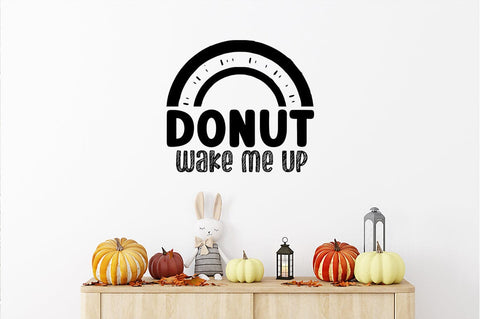 Donut wake me up SVG Design SVG Designangry 
