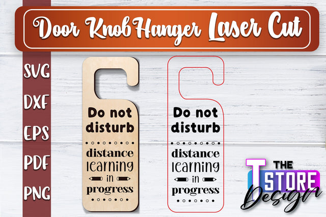 Door Knob Hanger Laser Cut | Funny Quotes SVG Design | CNC File SVG The T Store Design 