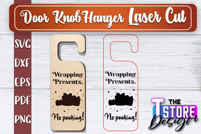 Door Knob Hanger Laser Cut | Funny Quotes SVG Design | CNC File SVG The T Store Design 
