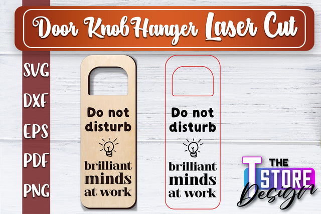 Door Knob Hanger Laser Cut | Funny Quotes SVG Design | CNC File SVG The T Store Design 
