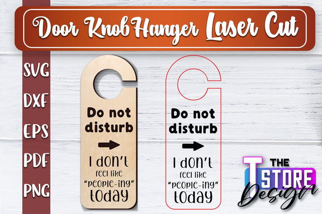 Door Knob Hanger Laser Cut | Funny Quotes SVG Design | CNC File SVG The T Store Design 