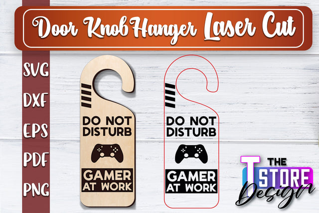Door Knob Hanger Laser Cut | Funny Quotes SVG Design | CNC File SVG The T Store Design 