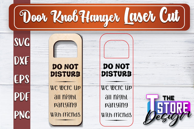 Door Knob Hanger Laser Cut | Funny Quotes SVG Design | CNC File SVG The T Store Design 