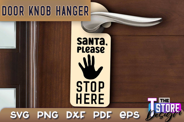 Door Knob Hanger SVG | Funny Quotes SVG Design | SVG File SVG The T Store Design 