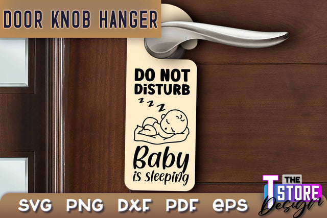 Door Knob Hanger SVG | Funny Quotes SVG Design | SVG File SVG The T Store Design 