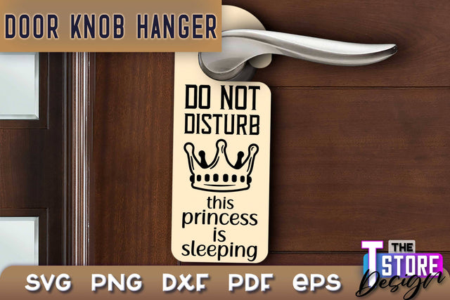 Door Knob Hanger SVG | Funny Quotes SVG Design | SVG File SVG The T Store Design 