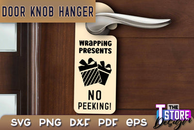 Door Knob Hanger SVG | Funny Quotes SVG Design | SVG File SVG The T Store Design 