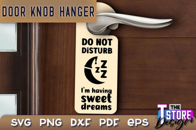 Door Knob Hanger SVG | Funny Quotes SVG Design | SVG File SVG The T Store Design 