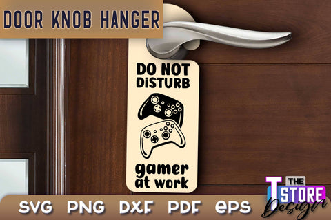 Door Knob Hanger SVG | Funny Quotes SVG Design | SVG File SVG The T Store Design 