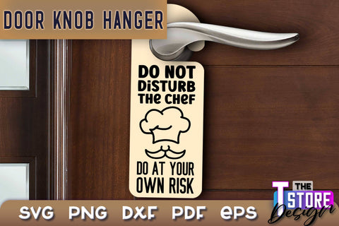 Door Knob Hanger SVG | Funny Quotes SVG Design | SVG File SVG The T Store Design 