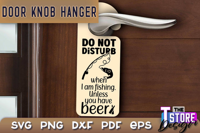 Door Knob Hanger SVG | Funny Quotes SVG Design | SVG File SVG The T Store Design 
