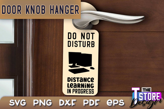 Door Knob Hanger SVG | Funny Quotes SVG Design | SVG File SVG The T Store Design 