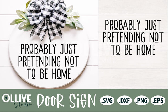 Door Sarcastic Farmhouse Sign SVG SVG Ollive Studio 