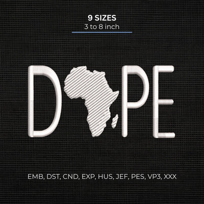 Dope Africa Embroidery Design – African Map Typography Afrocentric Pride Machine Embroidery File Embroidery/Applique DESIGNS PatternFeed8 