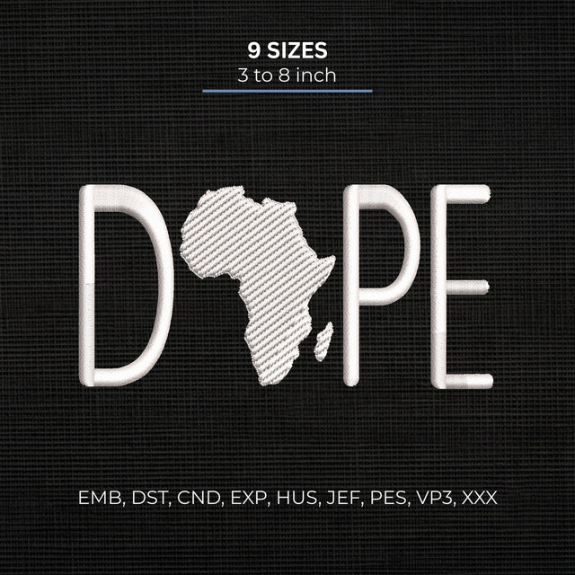 Dope Africa Embroidery Design – African Map Typography Afrocentric Pride Machine Embroidery File Embroidery/Applique DESIGNS PatternFeed8 