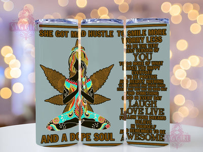 Dope Soul 20oz Tumbler Wrap Sublimation Design, Straight Tapered Tumbler Wrap, She got mad hustle Tumbler Png, Instant Digital Download Sublimation SvggirlplusArt 