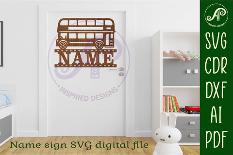 Double decker bus name sign svg laser cut file SVG APInspireddesigns 