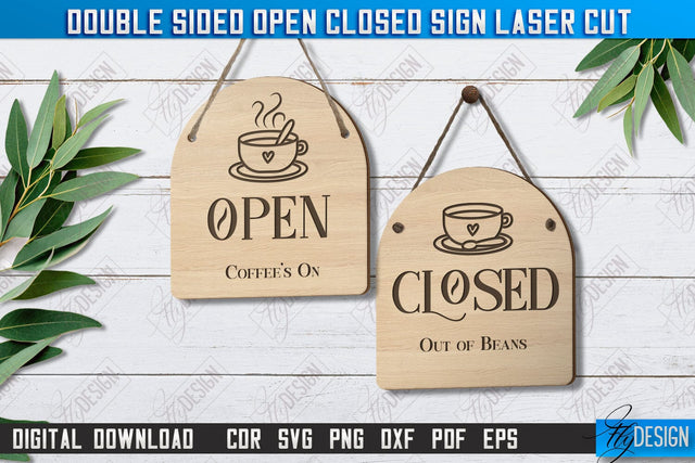 Double-Sided Open Closed Sign Laser Cut | Hanging Door Sign | Sign Board | CNC File SVG Fly Design 