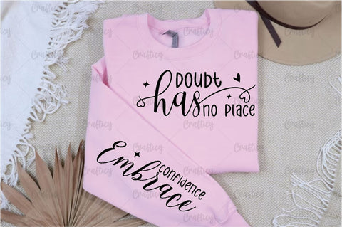 Doubt has no place Sleeve SVG Design SVG Designangry 