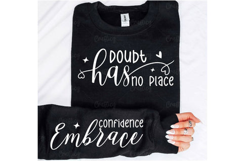 Doubt has no place Sleeve SVG Design SVG Designangry 