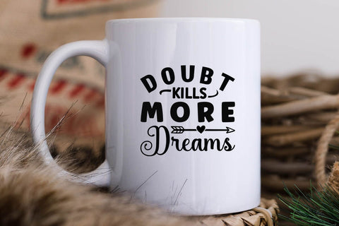 Doubt kills more dreams SVG Angelina750 