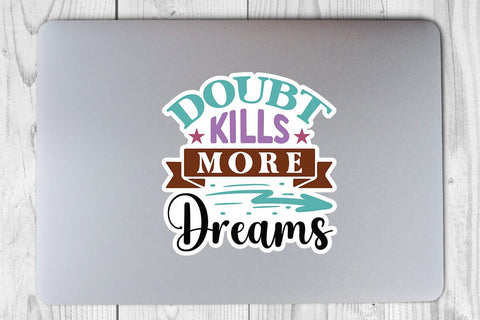 Doubt kills more dreams SVG Angelina750 
