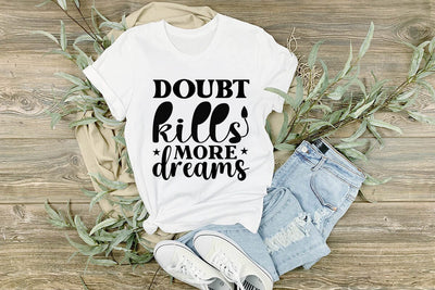 Doubt kills more dreams SVG Angelina750 