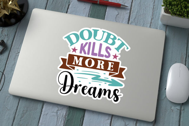 Doubt kills more dreams SVG Angelina750 