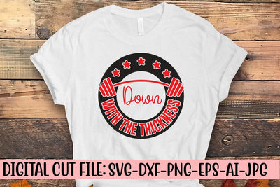Down With The Thickness SVG Syaman 