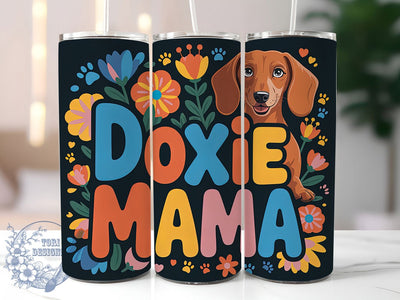 Doxie Mama 20oz Tumbler, Doxie Mama Quote, Dachshund Lover Gift, Funny Dog Mama Wrap, 20oz Tumbler Wrap, Sublimation Design PNG, Cute Dachshund Wrap Sublimation ToriDesigns 