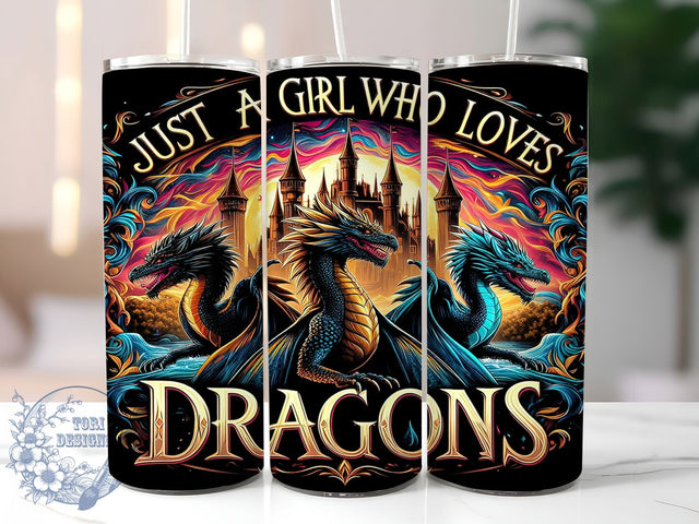 Dragon Lover Fantasy Mythical Tumbler, Just A Girl Tumbler, 20oz Tumbler Sublimation, Fantasy Dragon Design, Mythical Creature Art, Fire Breathing Dragon Wrap, Enchanted Dragon Aesthetic Sublimation ToriDesigns 