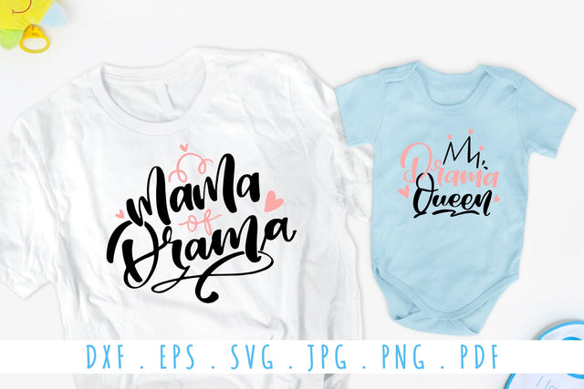 Drama Queen SVG | Matching T-Shirt Design for Mama and Me SVG dapiyupi store 