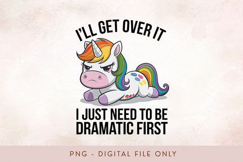 Dramatic Unicorn PNG - Cute Grumpy Unicorn Shirt Design Sublimation BijouBay 