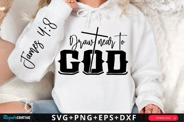 Draw Near To God Sleeve SVG Design SVG Regulrcrative 