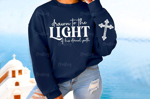 Drawn to the light of His eternal path Sleeve SVG Design SVG Designangry 