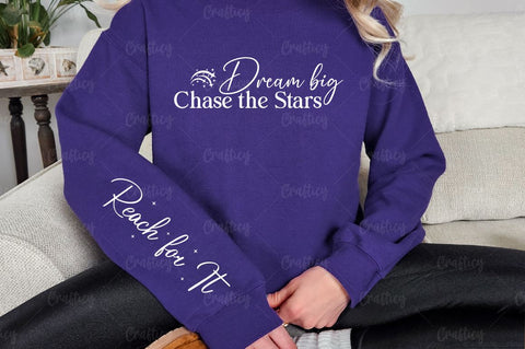Dream big chase the stars Sleeve SVG Design SVG Designangry 