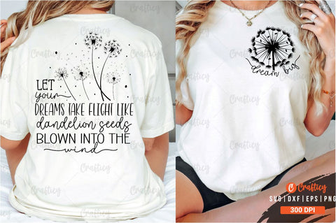 Dream big Front and Back SVG T shirt Design SVG Designangry 