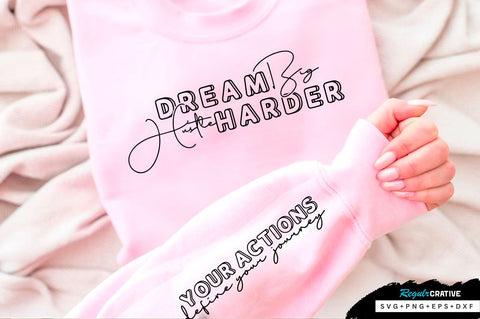 Dream big Sleeve SVG Design, Inspirational sleeve SVG, Motivational Sleeve SVG Design, Positive Sleeve SVG SVG Regulrcrative 