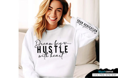 Dream big Sleeve SVG Design, Inspirational sleeve SVG, Motivational Sleeve SVG Design, Positive Sleeve SVG SVG Regulrcrative 