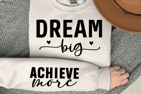 Dream Big Sleeve SVG Design, Positive Sleeve SVG SVG Regulrcrative 
