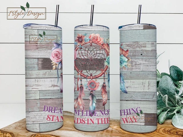 Dream Catcher Motivational Tumbler Wrap Skinny 20oz Positive Affirmations Sublimation Design PNG Digital Download Sublimation iStyleDesign 