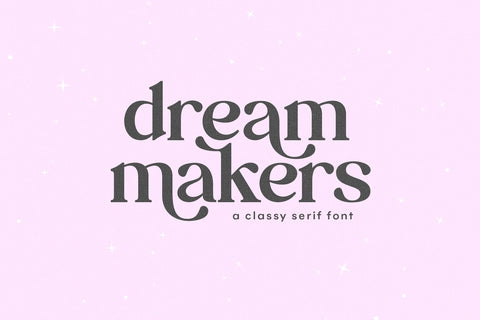Dream Makers - Classy Serif Font Font KA Designs 