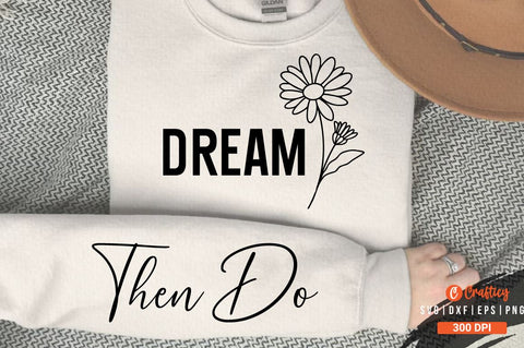 Dream SVG Sleeve Design SVG Designangry 