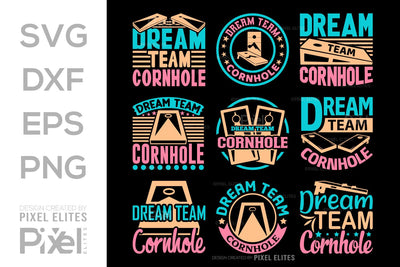 Dream Team Cornhole SVG Cornhole game Tshirt Bundle Cornhole Quote Design, PET 00113 SVG ETC Craft 
