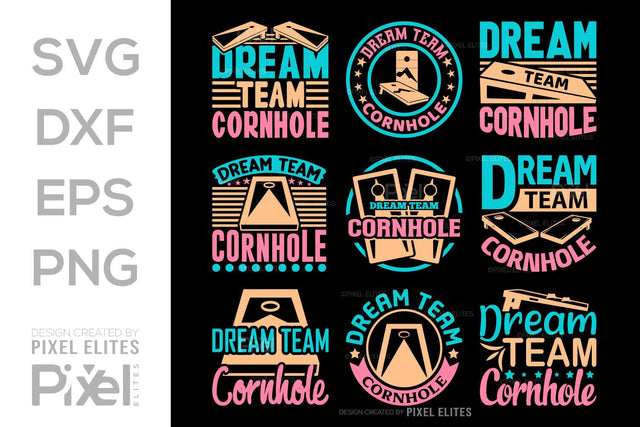 Dream Team Cornhole SVG Cornhole game Tshirt Bundle Cornhole Quote Design, PET 00113 SVG ETC Craft 