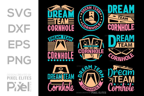 Dream Team Cornhole SVG Cornhole game Tshirt Bundle Cornhole Quote Design, PET 00113 SVG ETC Craft 