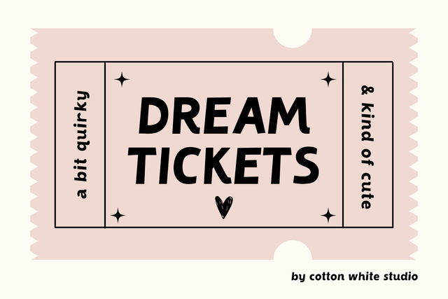 Dream Tickets Font Cotton White Studio 